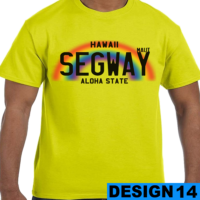 Pre-Designed Original Segway Maui T-Shirt
