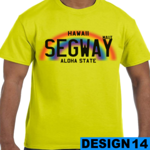 Pre-Designed Original Segway Maui T-Shirt